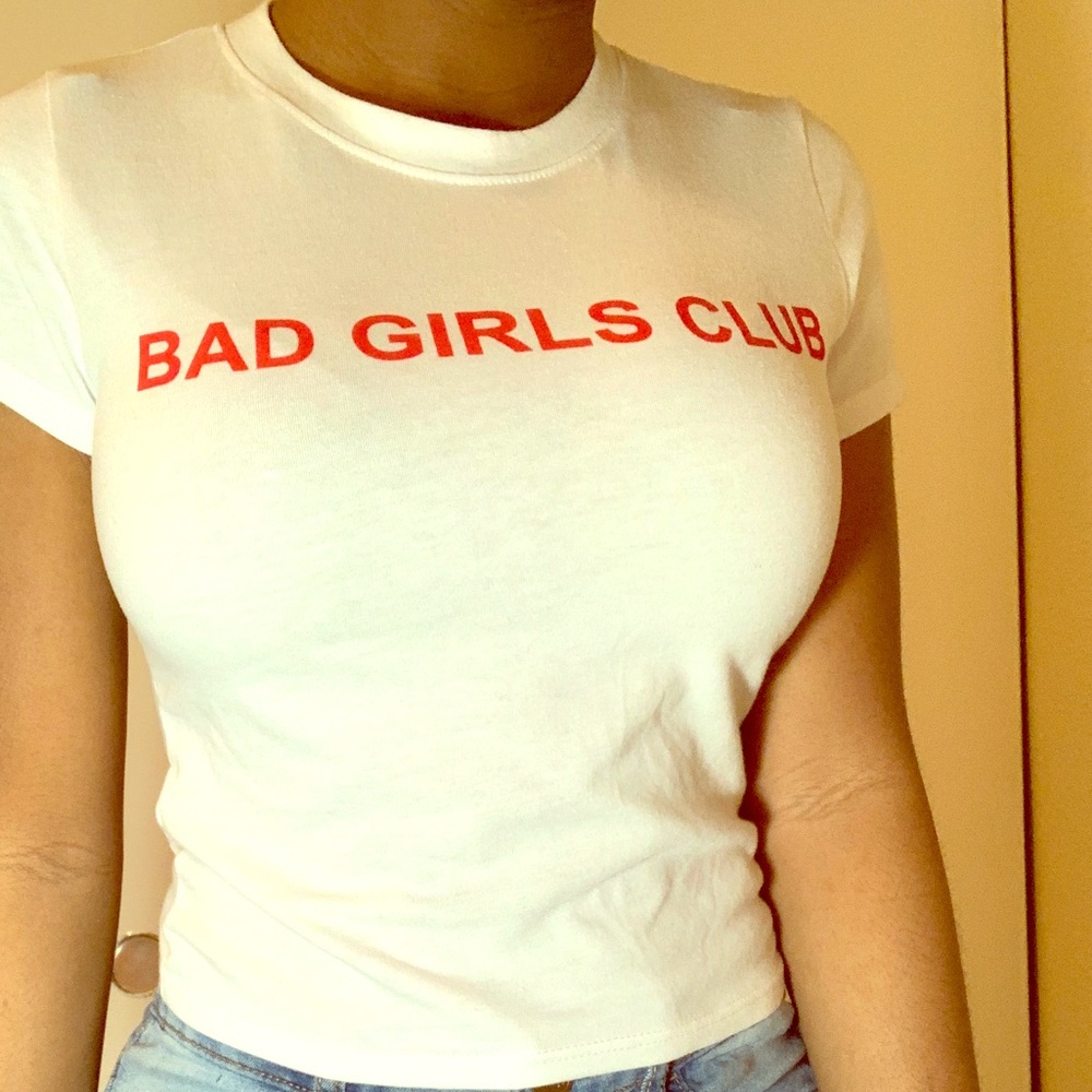 Bad Girls Club Tee